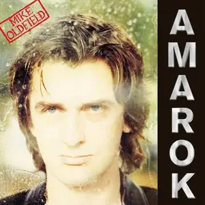 Mike Oldfield - Amarok (Remastered, HDCD) (1990/2000)