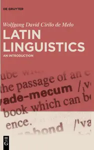 Latin Linguistics: An Introduction