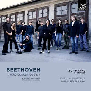 Tzu-Yu Yang, The Van Swietens & Thibault Back de Surany - Beethoven: Piano Concertos 3 & 4 (2024) [Official Digital Download]