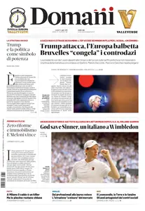 Domani - 14 Luglio 2025