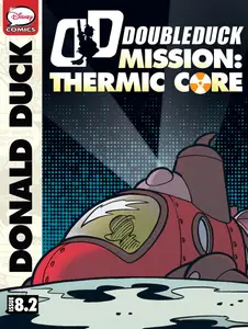 DoubleDuck 08 - Mission Thermic Core 02 (2008) (Digital) (Bean-Empire