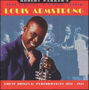 Louis Armstrong - Great Original Performances: 1923 - 1931 (Remastered) (1993/1998)