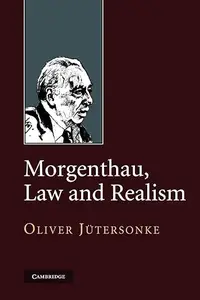 Morgenthau, Law and Realism