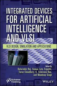 Integrated Devices for Artificial Intelligence and VLSI