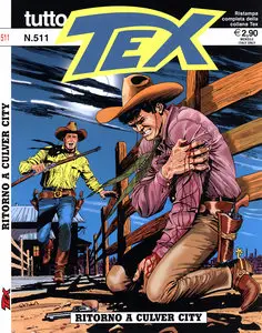 Tutto Tex - Volume 511 - Ritorno A Culver City