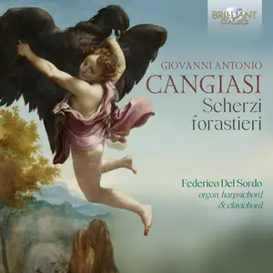 Federico del Sordo - Cangiasi Scherzi forastieri (2025) [Official Digital Download]