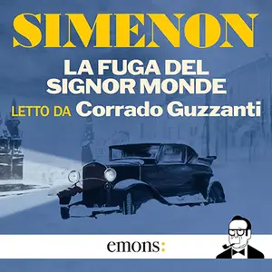 «La fuga del Signor Monde» by Georges Simenon