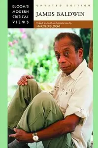 James Baldwin (Bloom's Modern Critical Views)