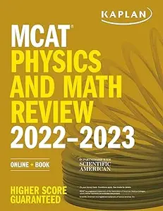 MCAT Physics and Math Review 2022-2023: Online + Book