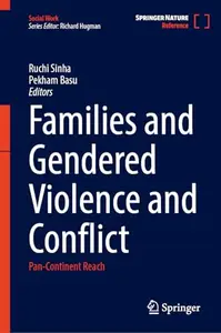 Family and Gendered Violence and Conflict: Pan-Continent Reach