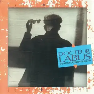 Henry Torgue et Serge Houppin - Docteur Labus (1988)