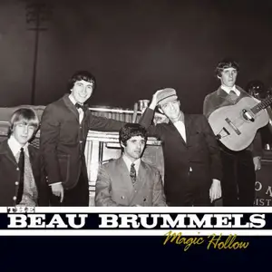 The Beau Brummels - Magic Hollow (2012)