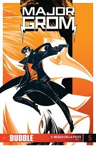 Major Grom - Volume 5 - Il Medico Della Peste