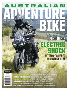 Australian Adventure Bike - Issue 30 2025