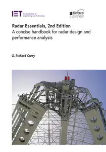 Radar Essentials: A concise handbook for radar design and performance analysis (2nd Edition)