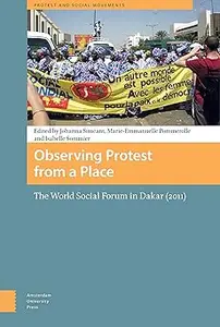 Observing Protest from a Place: The World Social Forum in Dakar (2011)