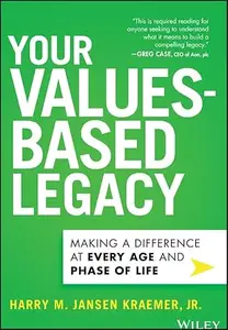 Your Values-Based Legacy