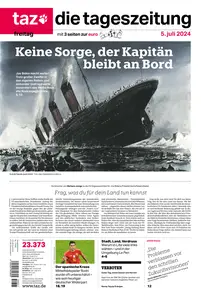 taz die tageszeitung  - 05 Juli 2024
