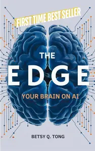 The Edge: Your Brain on AI