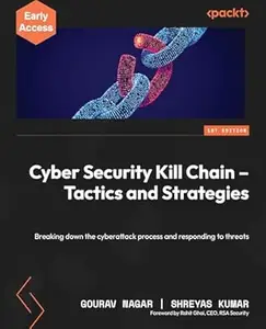 Cyber Security Kill Chain - Tactics and Strategies