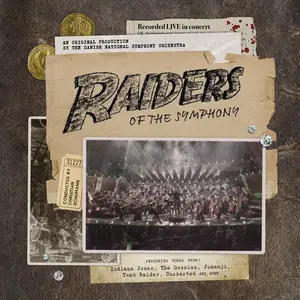 Danish National Symphony Orchestra & Christian Schumann - Raiders of the Symphony (2024) [Official Digital Download 24/48]