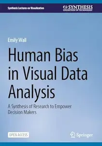 Human Bias in Visual Data Analysis