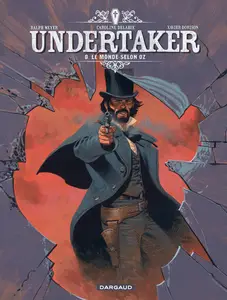 Undertaker - Tome 8 - Le Monde Selon Oz (Edition FNAC)