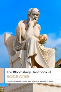 The Bloomsbury Handbook of Socrates (Bloomsbury Handbooks)