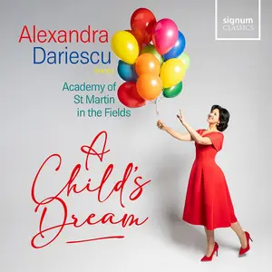 Alexandra Dariescu, Academy of St Martin in the Fields - A Child's Dream (2026)