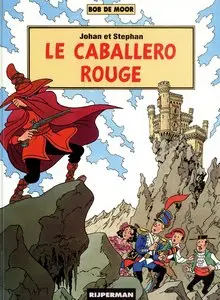 Johan et Stephan - Tome 5 - Le caballero rouge