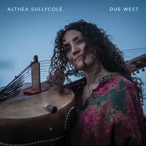 Althea SullyCole - Due West (2025) [Official Digital Download 24/48]