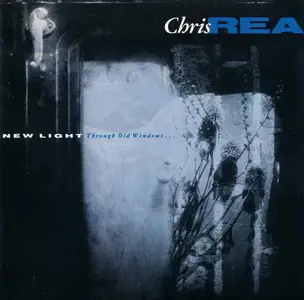 Chris Rea - New Light Through Old Windows (1989)