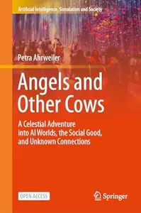 Angels and Other Cows: A Celestial Adventure into AI Worlds, the Social Good, and Unknown Connections