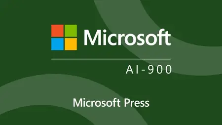Microsoft Azure AI Fundamentals (AI-900) Cert Prep by Microsoft Press