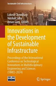 Innovations in the Development of Sustainable Infrastructure