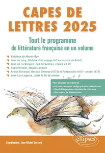Collectif, "CAPES de lettres 2025 : Tout le programme de littérature française en un volume"