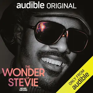 The Wonder of Stevie [Audible Original]