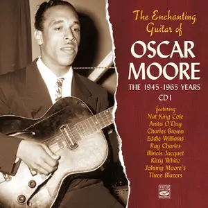 Charles Brown - The Enchanting Guitar of Oscar Moore. Vol.1 (Remastered) (2025) [Official Digital Download]