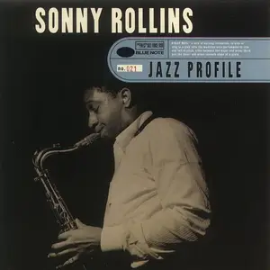 Sonny Rollins - Jazz Profile: Sonny Rollins (1998)