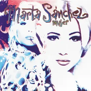 Marta Sánchez - Mujer (1993)