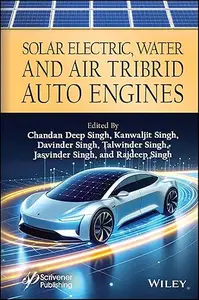 Solar Electric Water and Air Tribrid Auto Engine