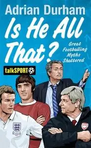 «Is He All That?» by Adrian Durham