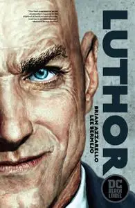 Luthor (2019, DC Black Label Edition) (digital) (Son of Ultron-Empire