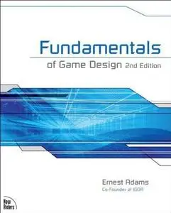 Fundamentals of Game Design (Repost)