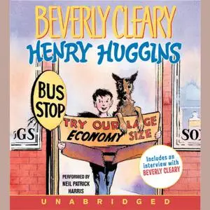 «Henry Huggins» by Beverly Cleary