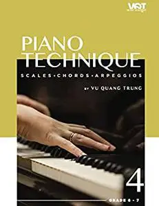 Piano Technique Book 4 For Level 6 & Level 7
