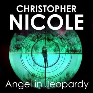 Angel in Jeopardy (Angel Fehrbach #4) [Audiobook]