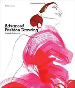 Advanced Fashion Drawing Lifestyle Illustration