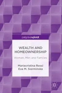 Wealth and Homeownership: Women, Men and Families (Repost)