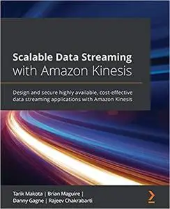 Scalable Data Streaming with Amazon Kinesis (Repost)